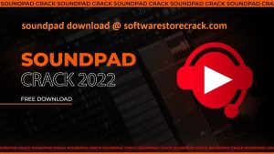 SoundPad Download [Full Activated] for Windows 7, 8, 8.1