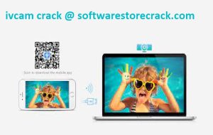 iVCam Crack With Activation Key Free Download