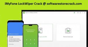 iMyFone LockWiper Crack + Registration Code [Windows]