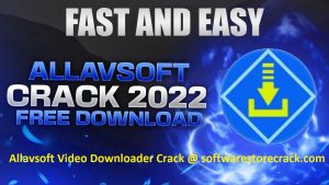 Allvasoft Video Downloader Crack 3.25 + License Key [2023]