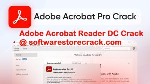 Adobe Acrobat Reader DC Crack + Latest Version