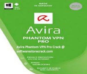 Avira Phantom VPN Pro Crack + Keys Full Download