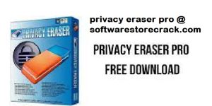 Privacy Eraser Pro 5.37.0.4501 Crack + License Key 2024