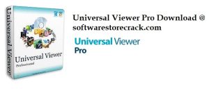 Universal Viewer Pro Download + Portable [Windows]